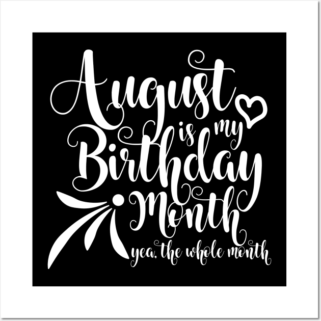 August Birthday (white version) Wall Art by Kuys Ed